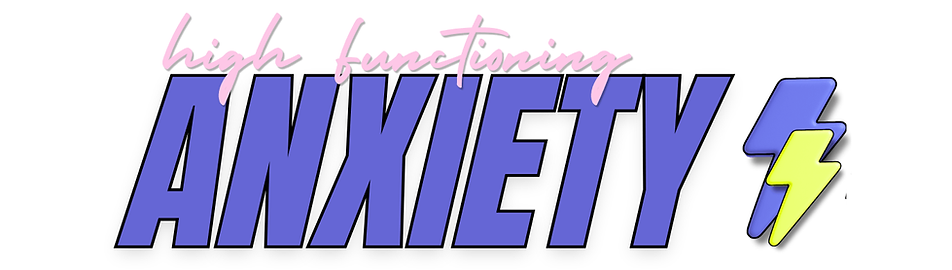 high functioning anxiety symptoms.png