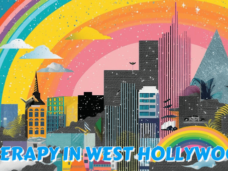 Finding the Right Therapist: West Hollywood, CA