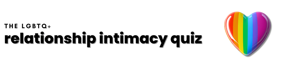 lgbtq relationship intimacy quiz.png