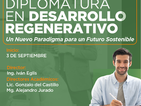 Diplomatura en Desarrollo Regenerativo: abrieron las inscripciones para la propuesta que impulsamos junto a la Universidad Austral