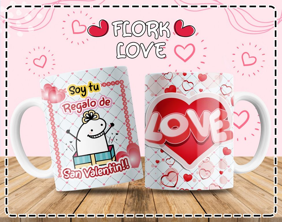 Taza Flork San Valentín 11oz «Soy tu regalo» + Corazón LOVE