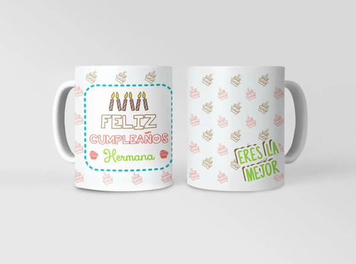 Taza Feliz Cumpleaños Hermana Sorpresa Perfecta Blanco