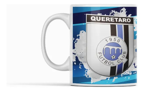 Taza Alas De Querétaro Espíritu Gallo - Futbol Mexicano Blanco
