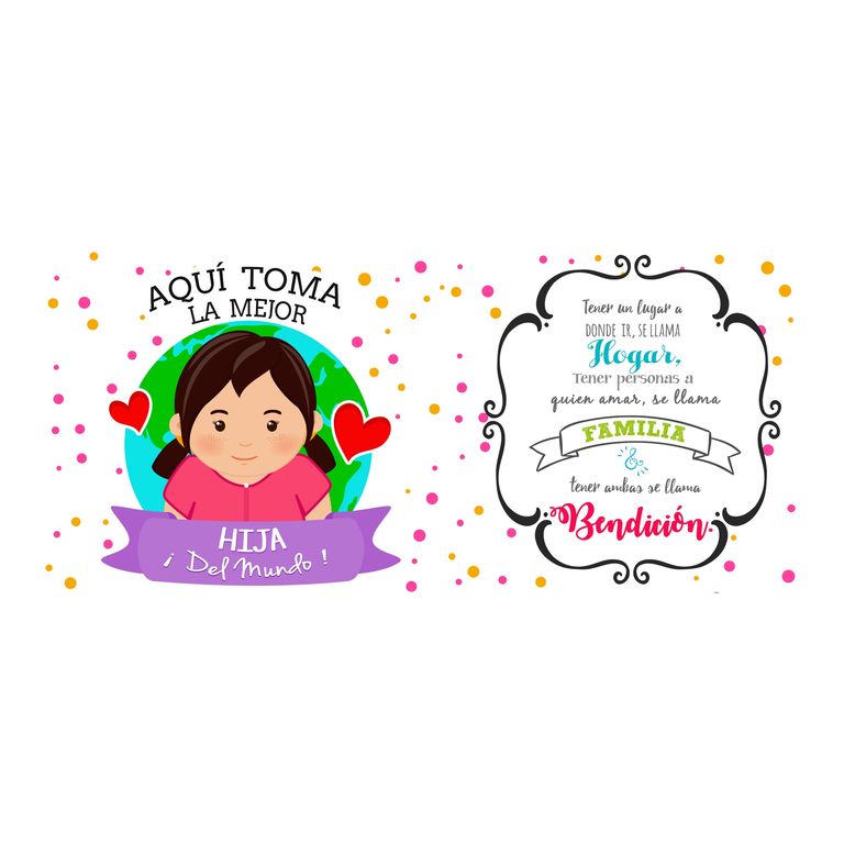Taza Enlozada Mejor Hija del Mundo - Orgullo y Alegría