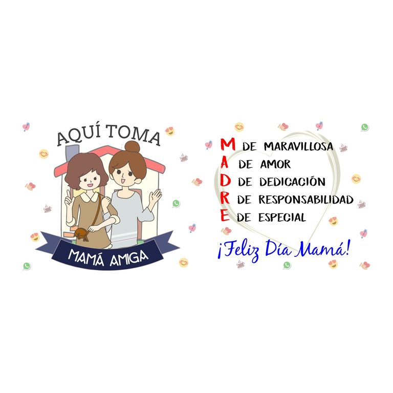 Taza Enlozada Mamá Amiga - Amor Incondicional