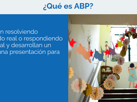 ABP: Aprendizaje Basado en Proyectos