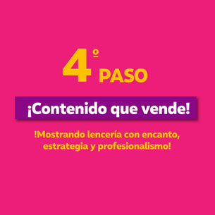 PASO 4 - ¡Tips para mostrar moda íntima de manera atractiva!