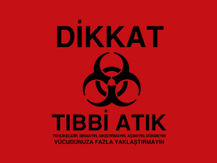 Tıbbi Atıkların Taşınması ve Bertarafı Nasıl Yapılır?