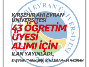 Ahi Evran Üniversitesi, 43 Öğretim Üyesi Alımı için İlan Yayınladı..