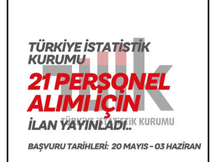 TÜİK, 21 Personel Alımı için İlan Yayınladı.