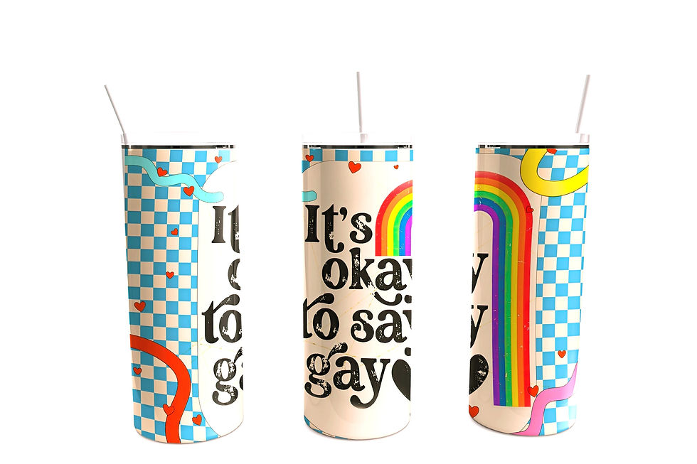 20oz Tumbler Ok to Say Gay