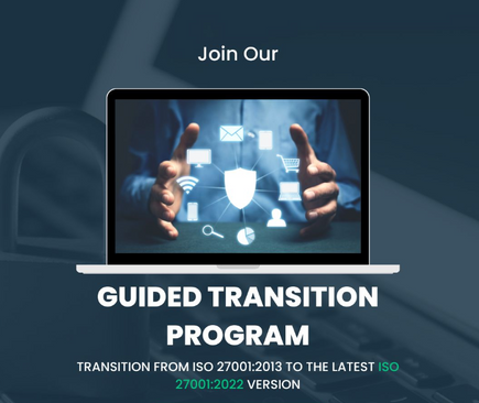 ISO 27001 Transition to 2022 Version