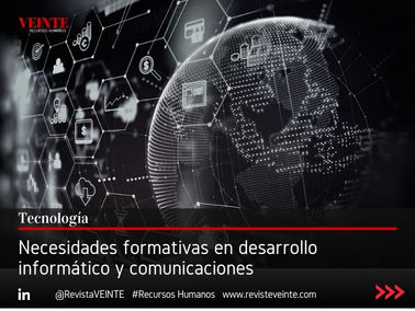 Necesidades formativas en desarrollo informático y comunicaciones