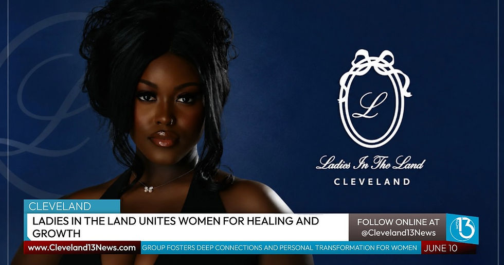 Cleveland Women Finding Sisterhood Through “Ladies in the Land”