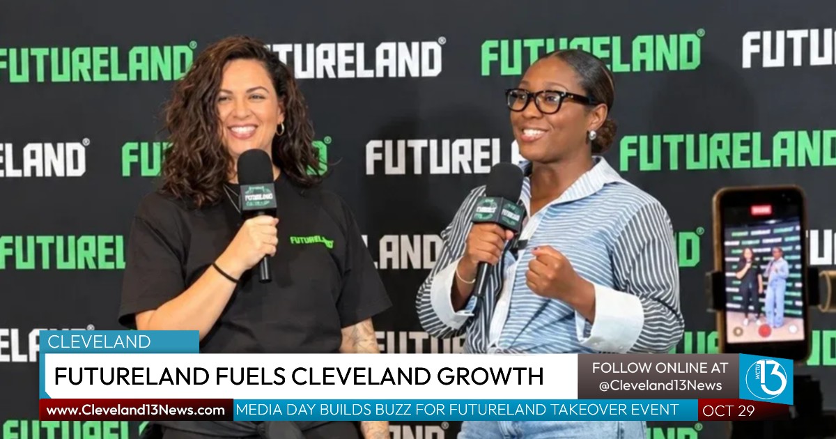 Futureland Highlights Cleveland Innovation and Entrepreneurship During Third Annual Media Day