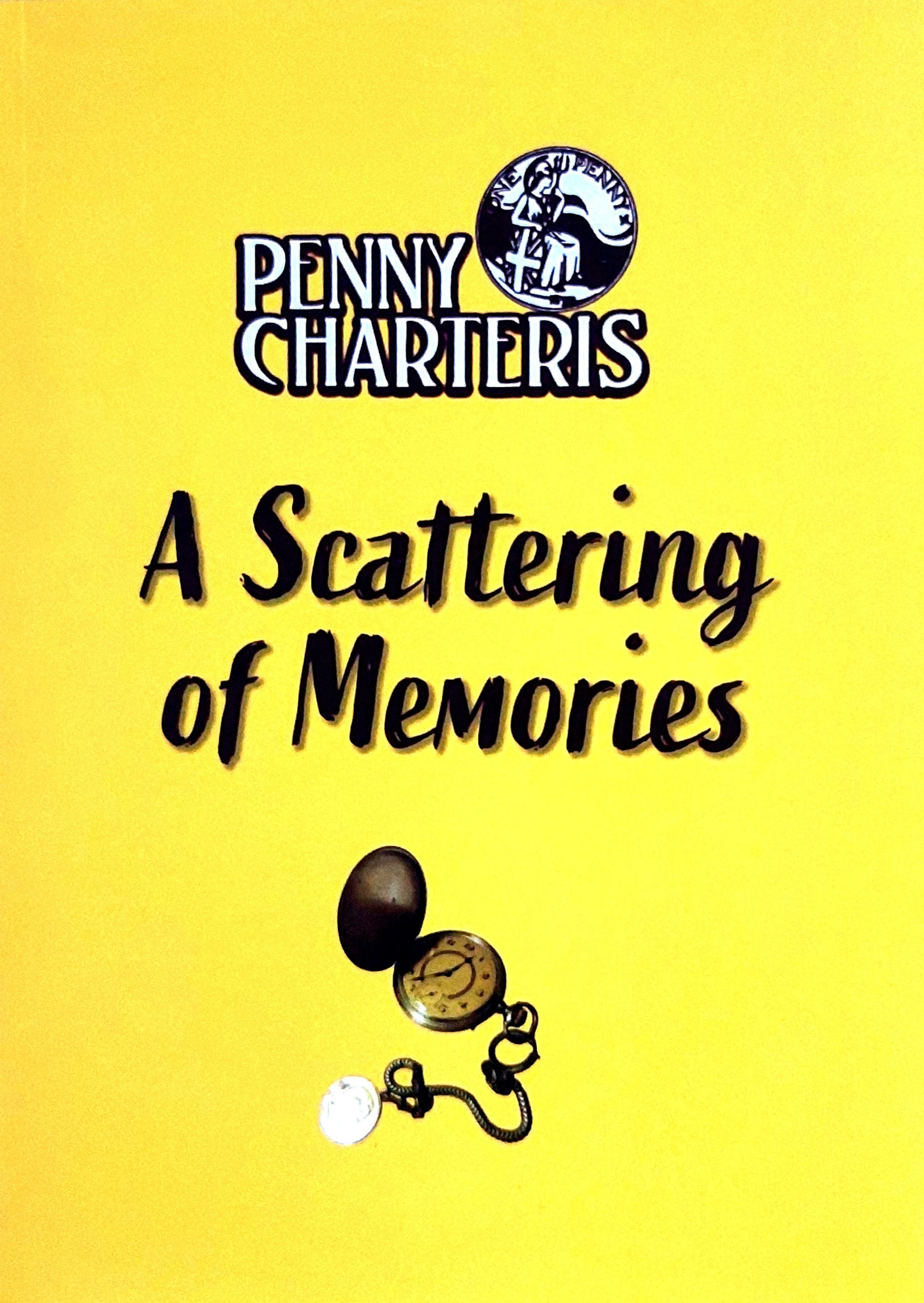 A Scattering of Memories by Penny Charteris
