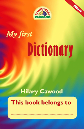 My first Dictionary (Print Script) | Clowder Bookstore