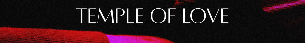 Temple of Love Banner