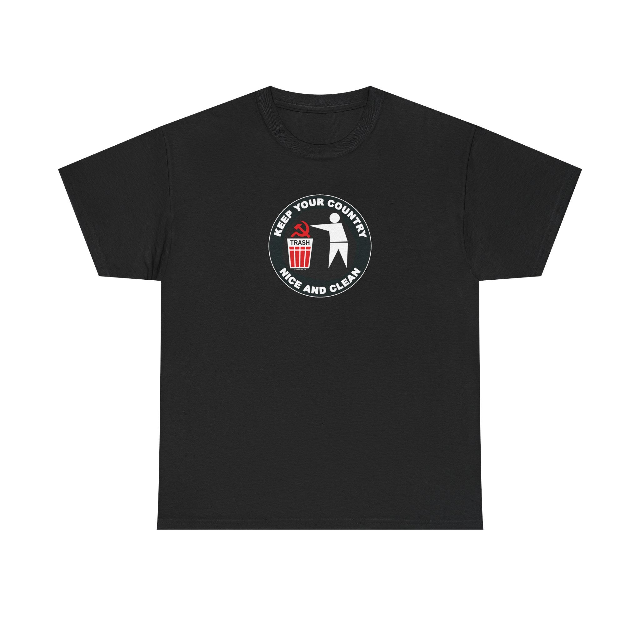 Keep Your Country Nice and Clean T-Shirt WWII Anti Communism