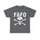 Thumbnail: FAFO F*ck Around Find Out T-Shirt Patriot 2A Conservative