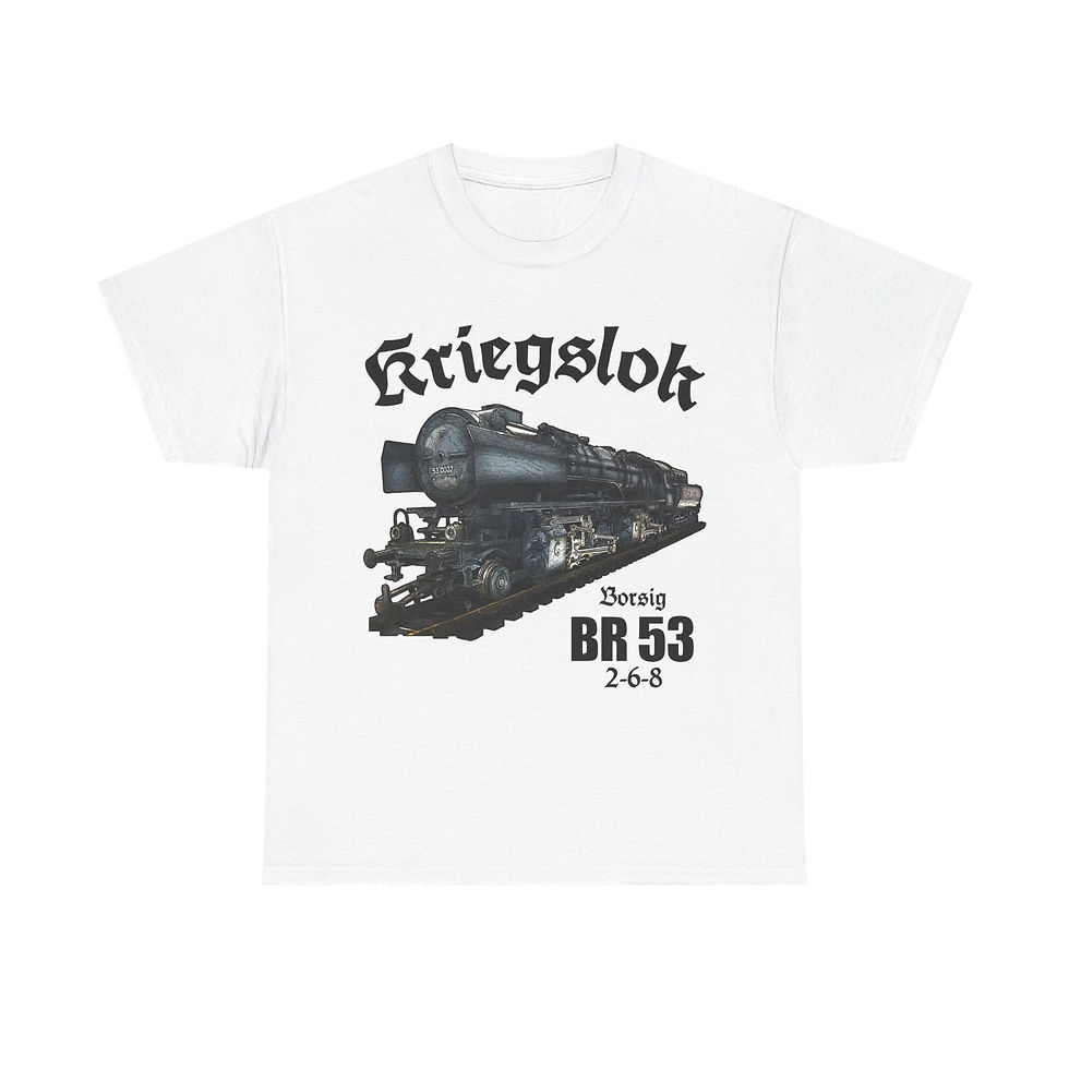 Thumbnail: Kriegslok BR53 Borsig T-Shirt WWII German Army Locomotive Train