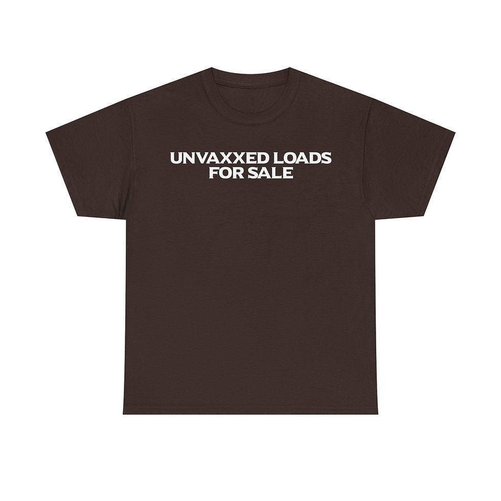 Thumbnail: Unvaxxed Loads For Sale T-Shirt Jab Vax Humor Gift