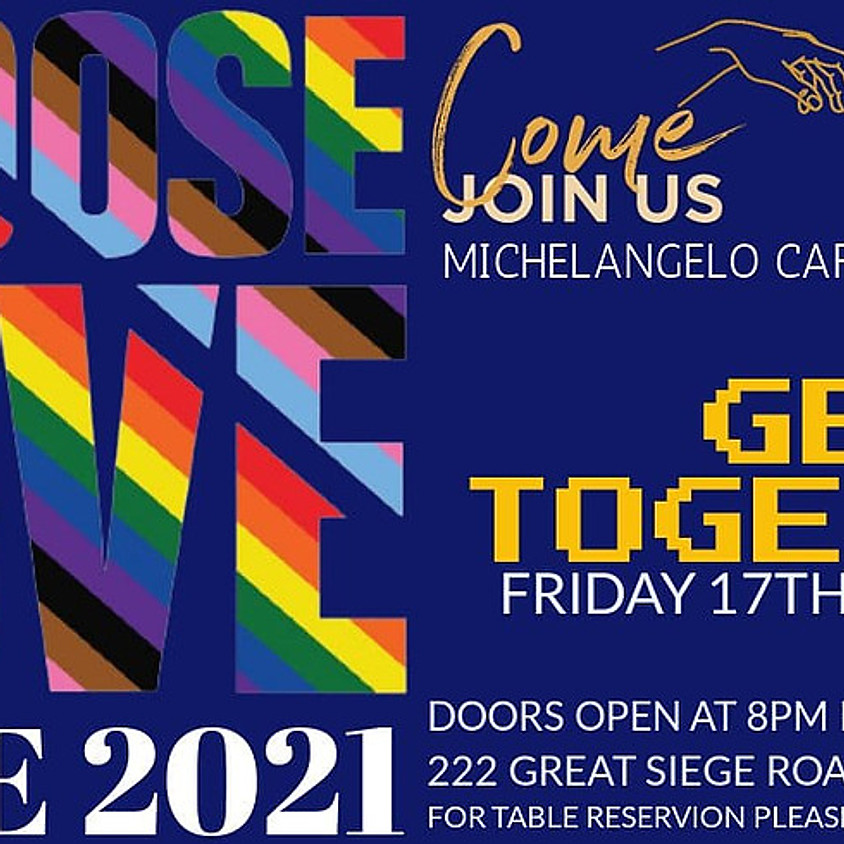 Choose Love - Pride 21 Get Together