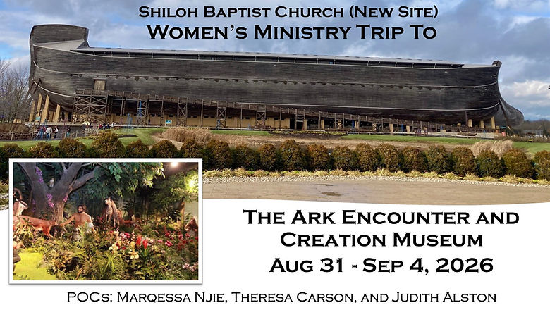 Ark Encounter Trip Announcement Shiloh Baptist Church (New Site)