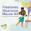 Thumbnail: Freelance Illustrator Master Kit