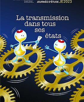 JOURNÉE D’ÉTUDE DE LA SSC : LA TRANSMISSION …