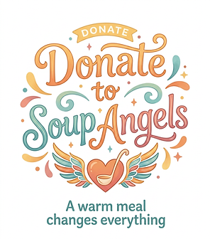 Donate to Soup Angels - warm and welcoming word art lettering with friendly typography, so