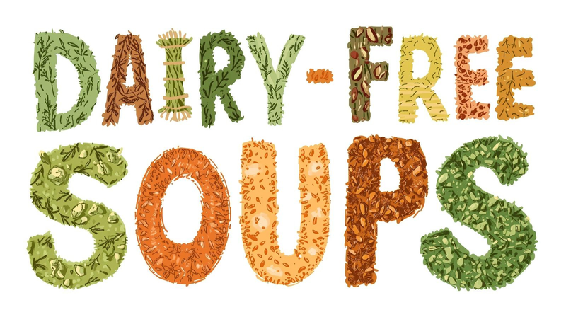 Dairy-Free Soup Recipes