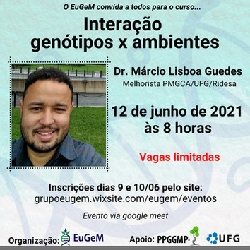 Inscrições encerradas! Curso teórico/Prático imperdível sobre Interação Genótipos x Ambientes!