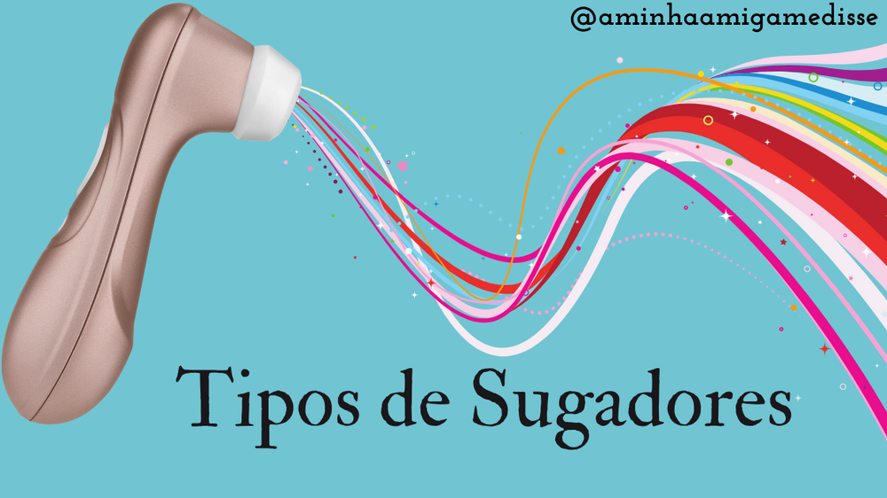 Tipos de Succionadores de Clítoris