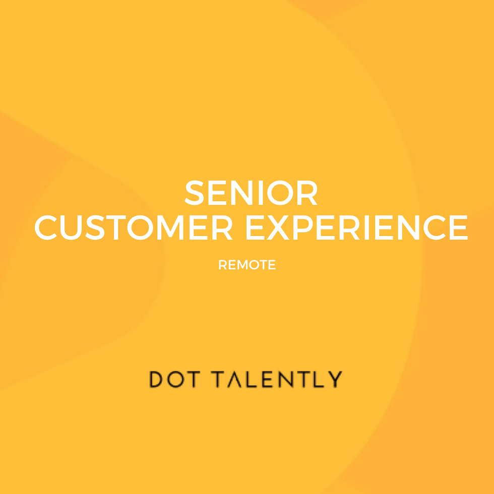 Sr Customer Experience