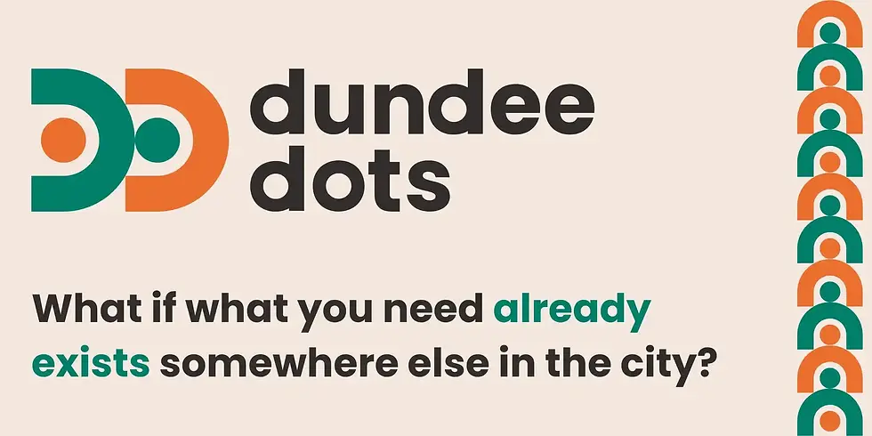 Dundee Dots Workshop: Trading Differently & Partnership Working