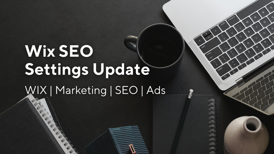 WIX SEO Settings Update