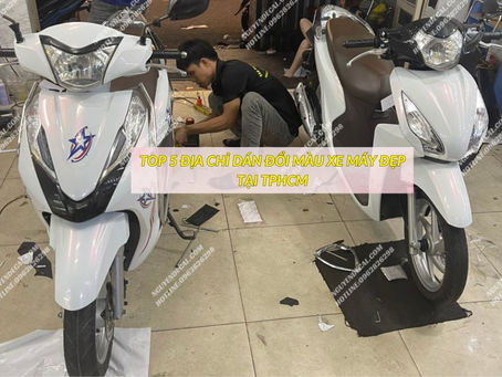 TOP NHỮNG ĐỊA CHỈ DÁN ĐỔI MÀU ĐẸP NHẤT TẠI TP.HCM MÀ BẠN NÊN GHÉ