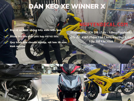 Dán keo xe Winner X chất lượng cao tại cửa hàng Nguyễn Decal