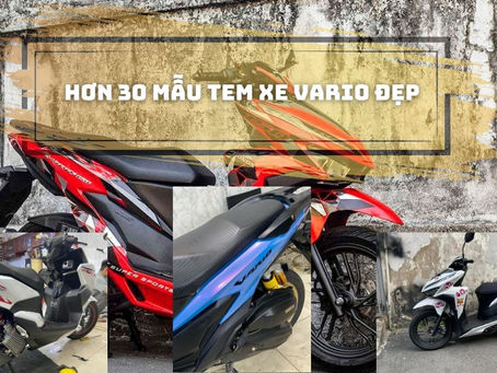 Hơn 30 Mẫu Tem Xe Vario Độc Nhất Cho Chiếc Xế Yêu Của Bạn