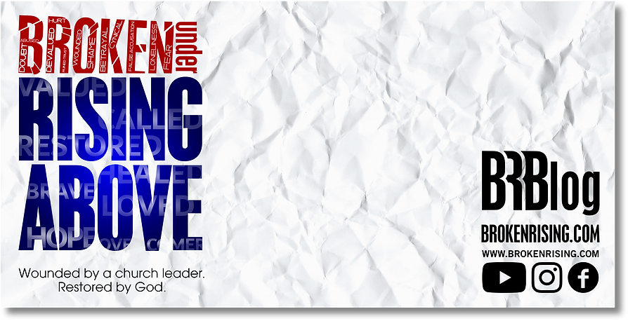 016 Blog Artwork - Broken Under Rising Above.png