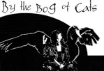 by the bog of cats