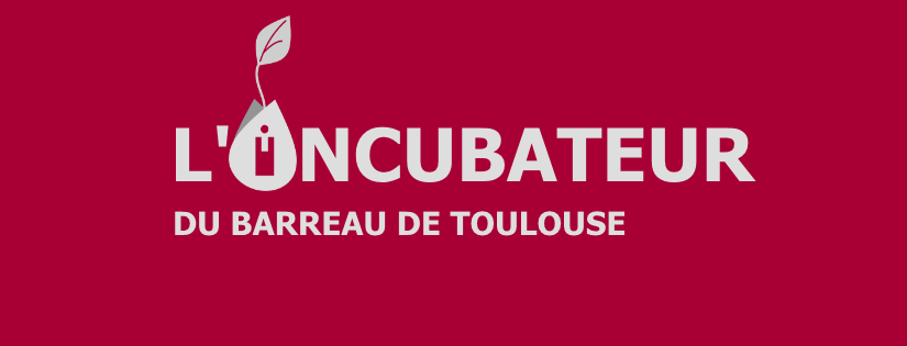 Incubateur Barreau Toulouse