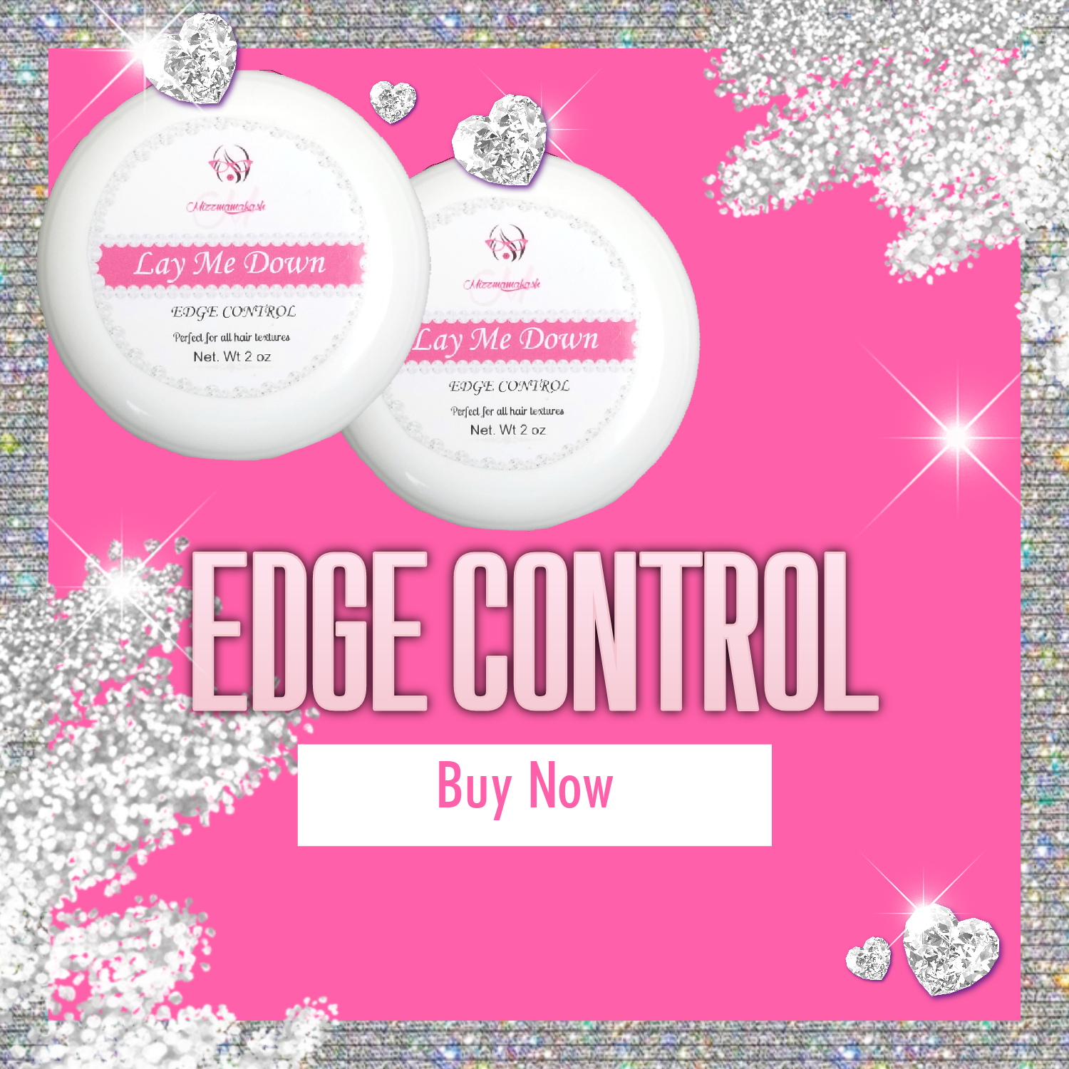 Edge Control Mizzmamakash