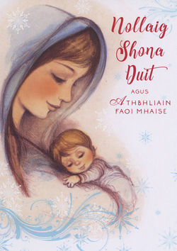 Christmas Nollaig Mary and Jesus