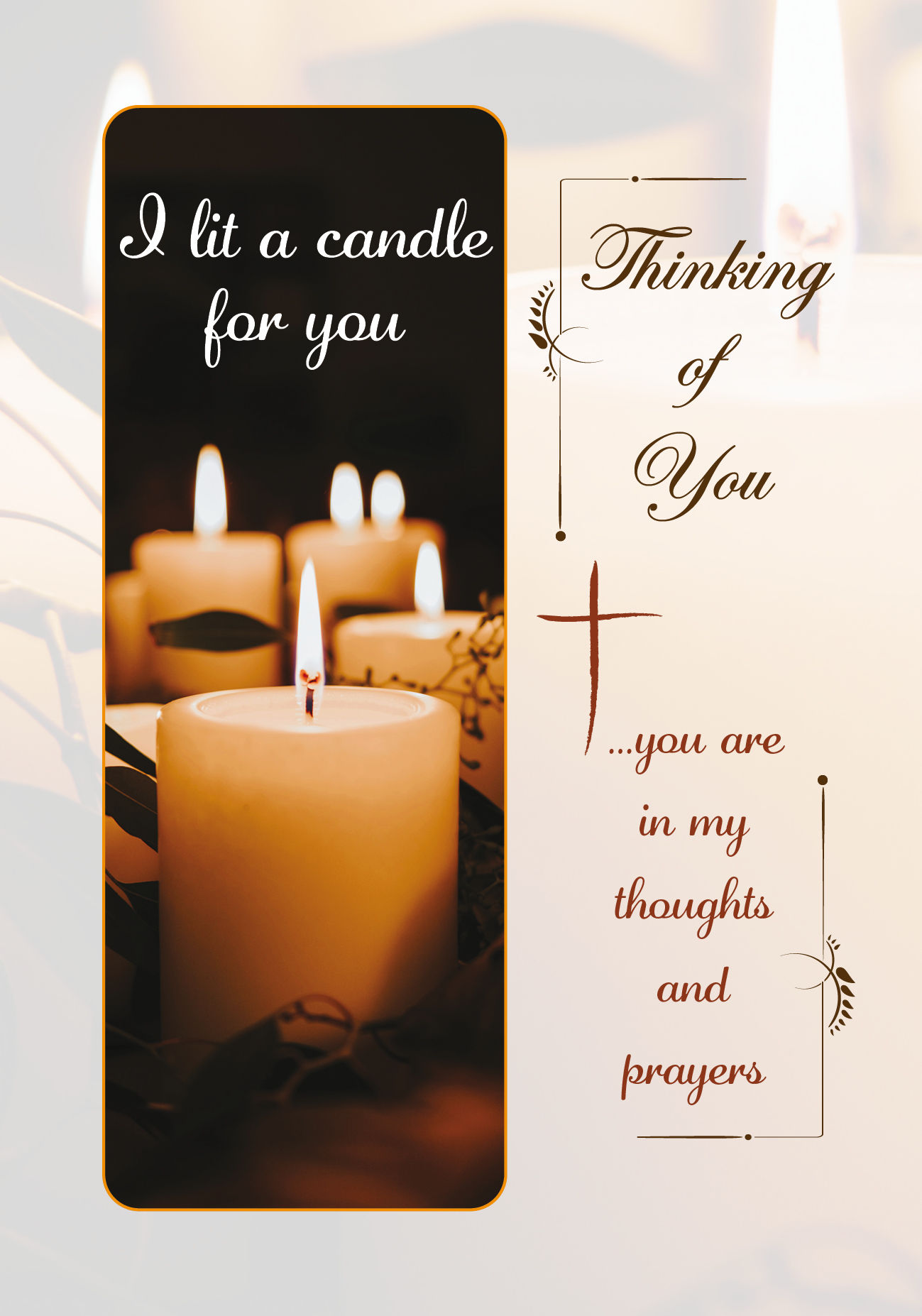 I lit a candle for you