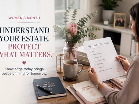 Women's Month: Why Every Woman Should Understand Her Estate