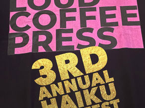 3rd Annual Loud Coffee Press Haiku Contest!