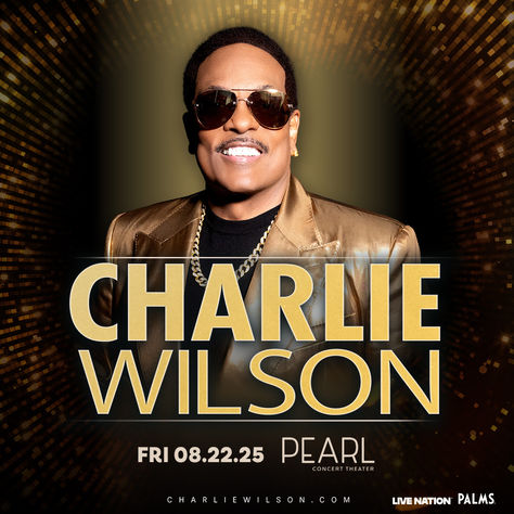 Groove Alert: Charlie Wilson Announces Las Vegas Return This Summer!