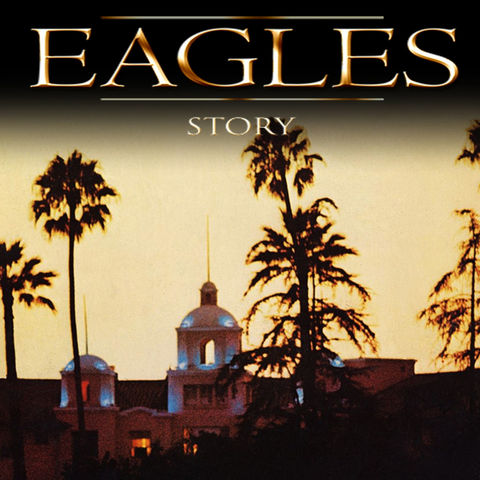 The Eagles Story - Tribute to the Eagles